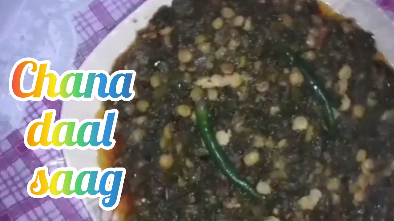 Chana daal saag  mazider recipe 😋  /by sadia khalid 👌  try it