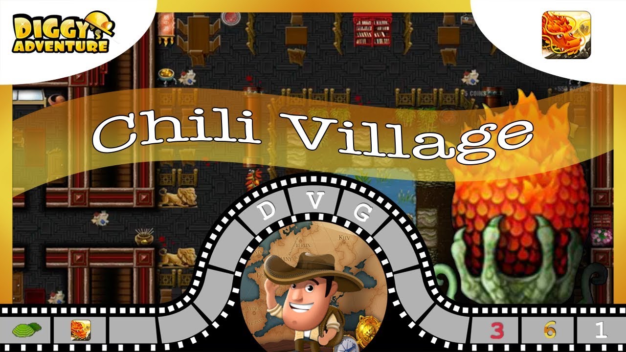 [~Dragon of Fire~] #1 Chilli Village - Diggy's Adventure