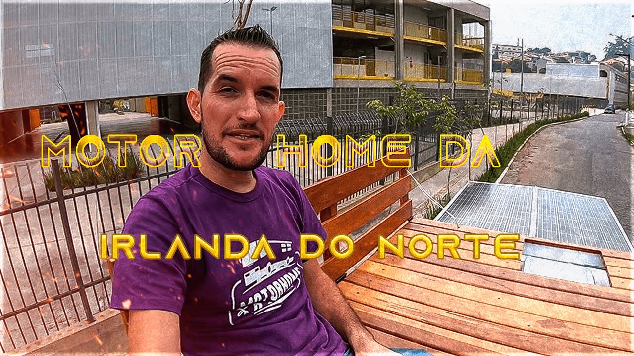Motorhome da Irlanda? Por que?