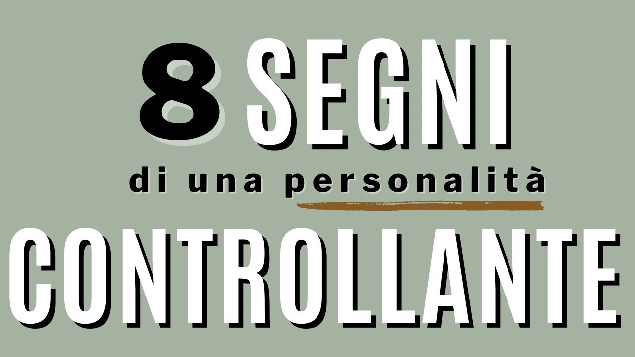 8 segni di una personalità controllante