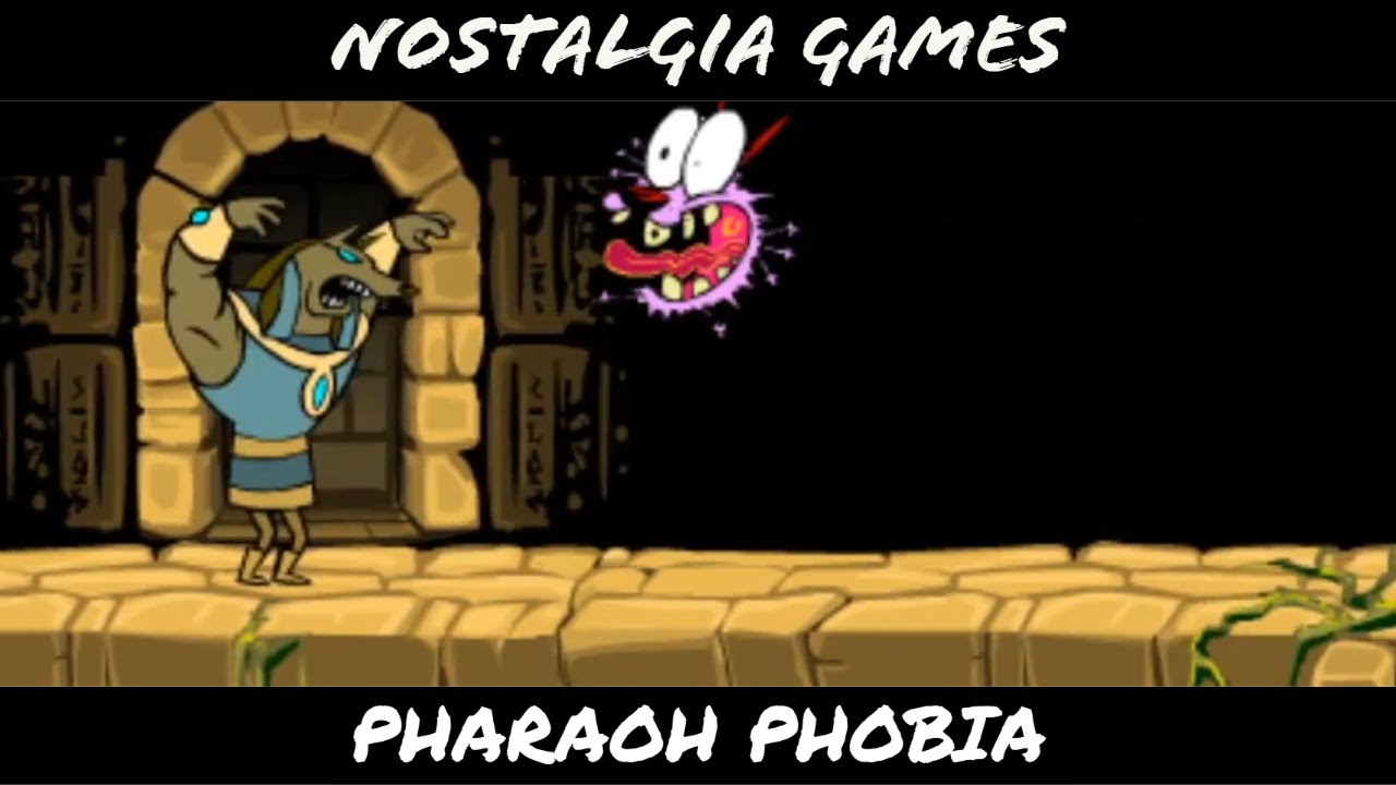 Nostalgia Games | Courage the Cowardly Dog: Pharaoh Phobia