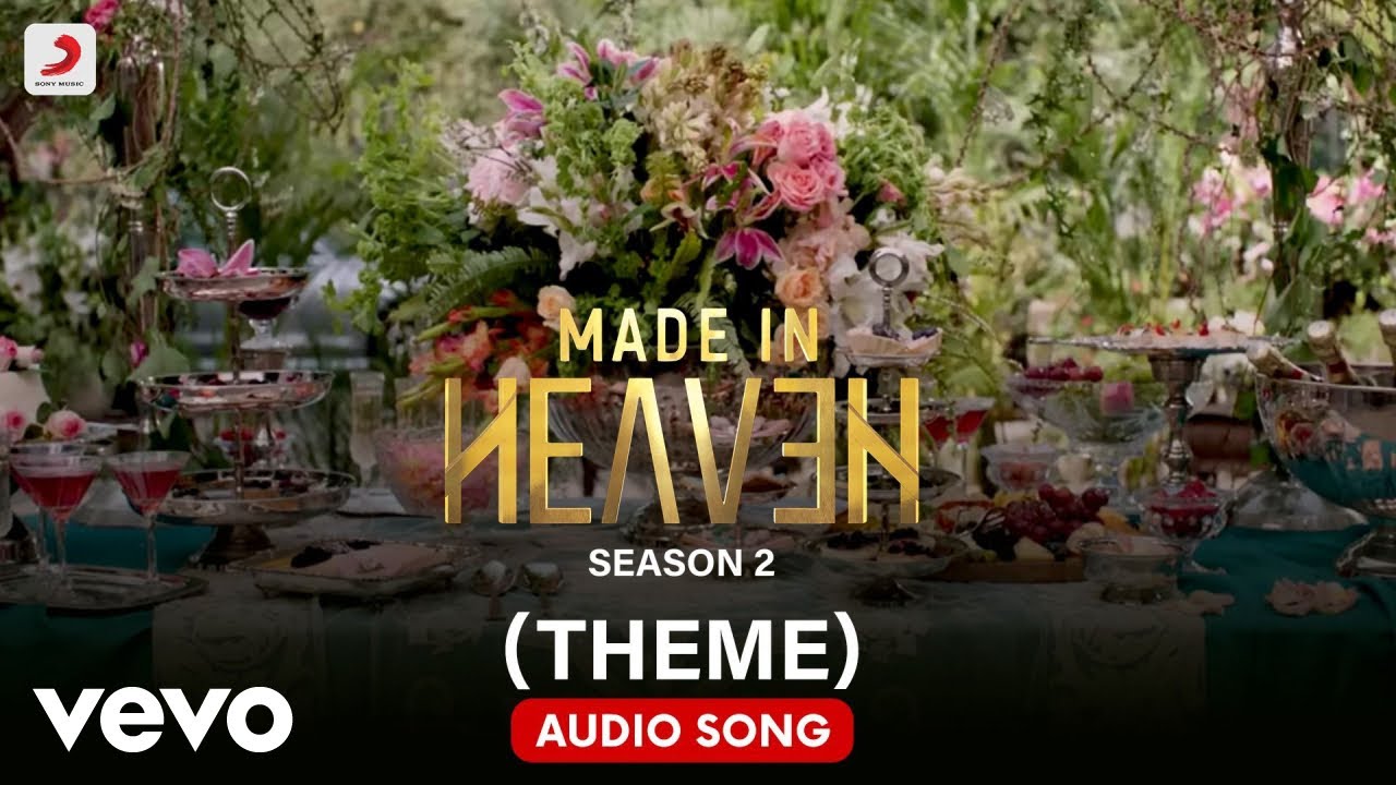 Made In Heaven (Theme) - Audio Song | Gaurav Raina & Komorebi