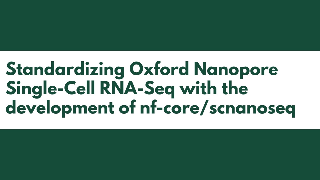Standardizing Oxford Nanopore Single-Cell RNA-Seq with the development of nf-core/scnanoseq