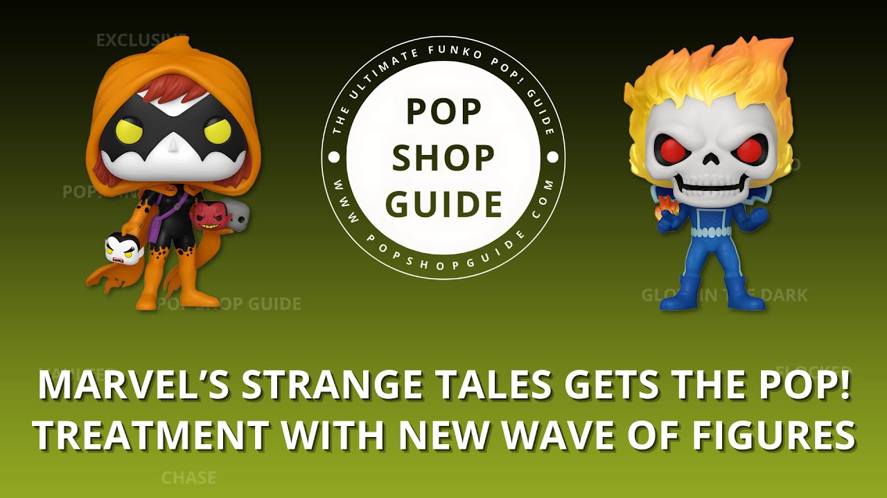 Marvel&rsquo;s Strange Tales Gets the Pop! Treatment with New Wave of Figures | Funko Pop! News