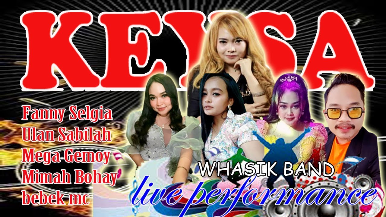 FANNY SSELGIA ( MALAM ) KEYSA ENTERTAIMENT  2024