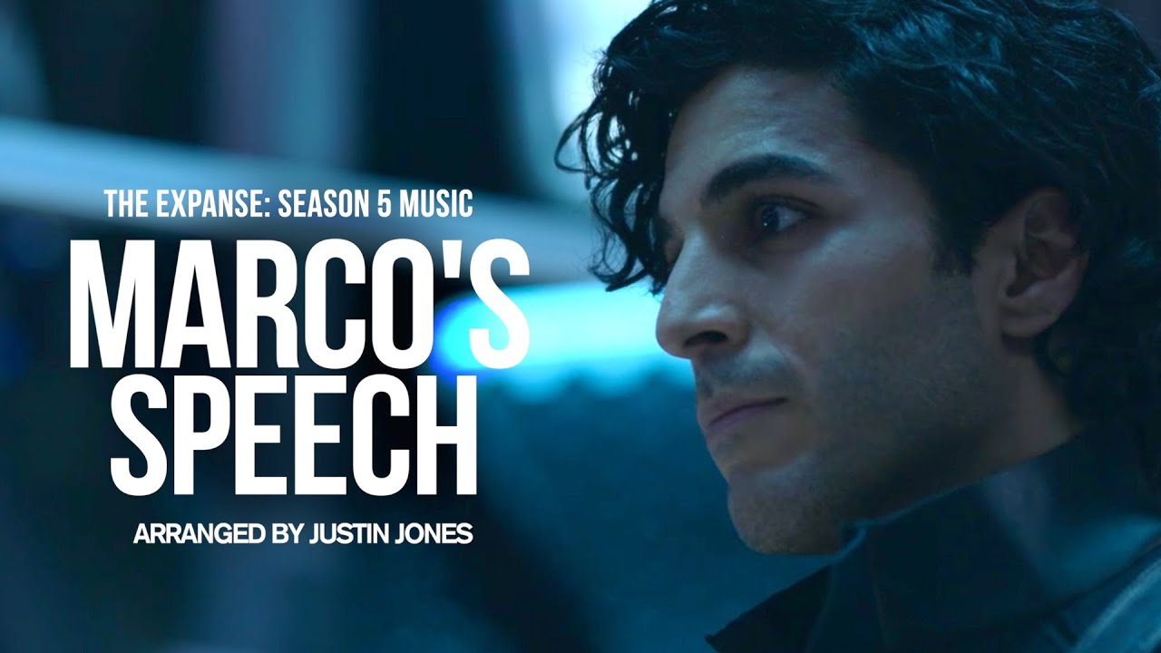 Marco's Speech | The Expanse Season 5 Soundtrack (Arranged by Justin Jones)