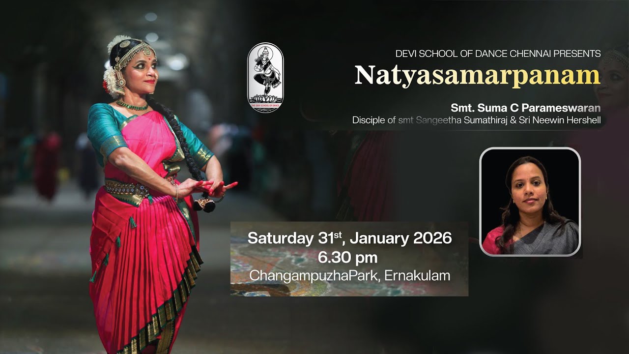 NATYASAMARPANAM |SUMA C  Parameswaran | Devi School of Dance | LIVE | 31-01-2026