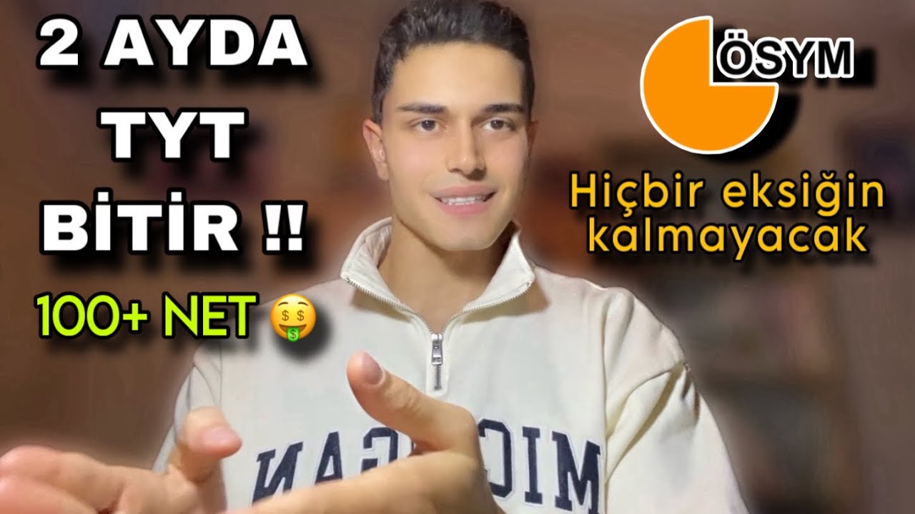 2 AYDA TYT’Yİ TAMAMEN BİTİRMEK ?!