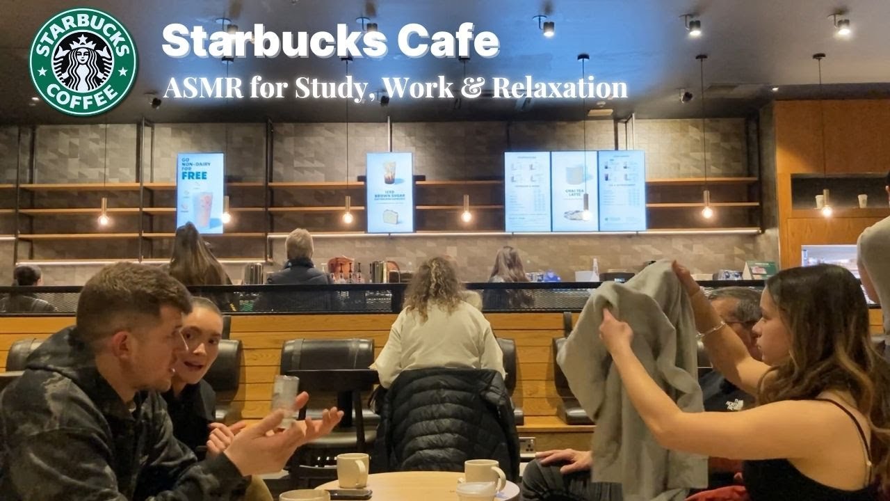 Starbucks real coffee shop sounds | Background noise ASMR cafe ambience | Study, Work, Relax 1hr