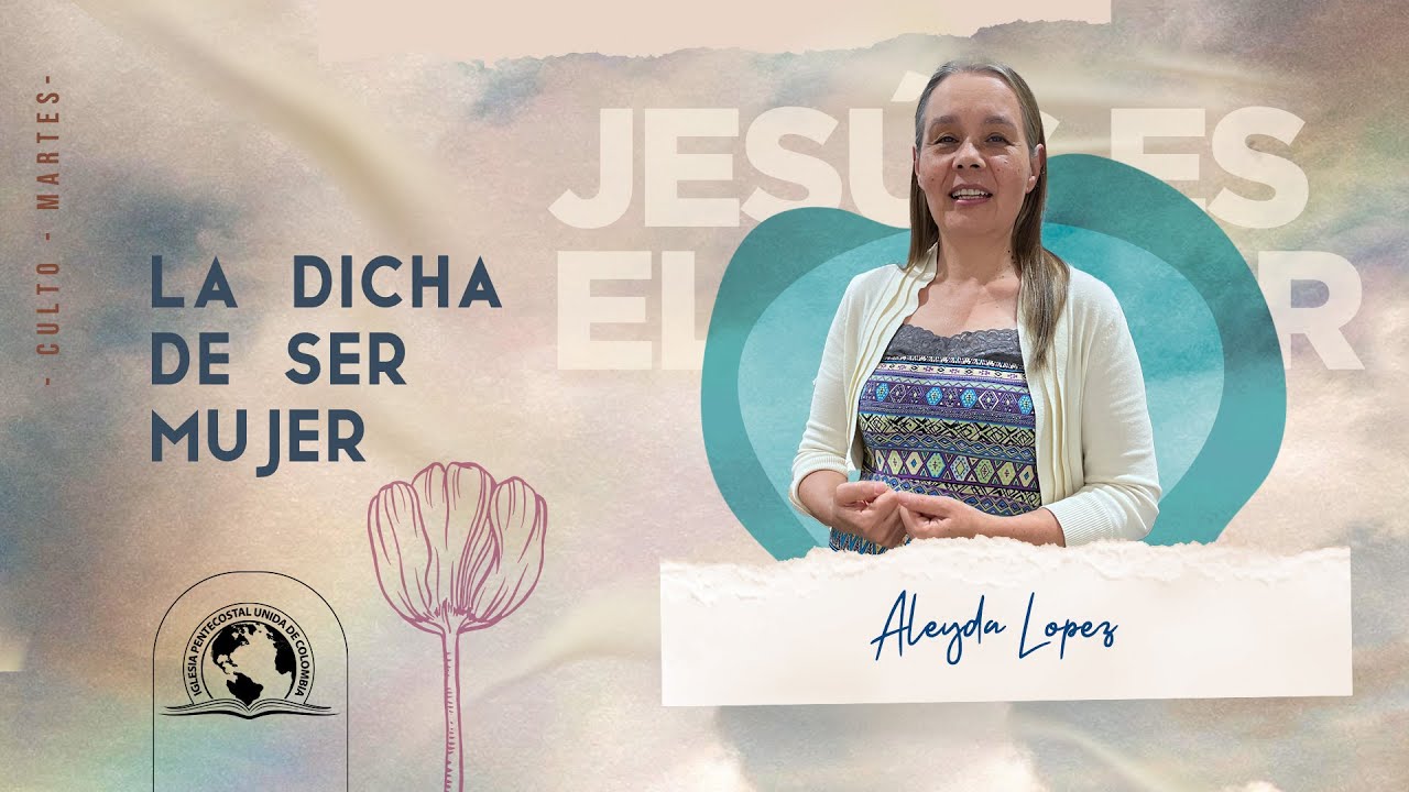 🌸 LA DICHA DE SER MUJER | Ministerio de Damas Dorcas