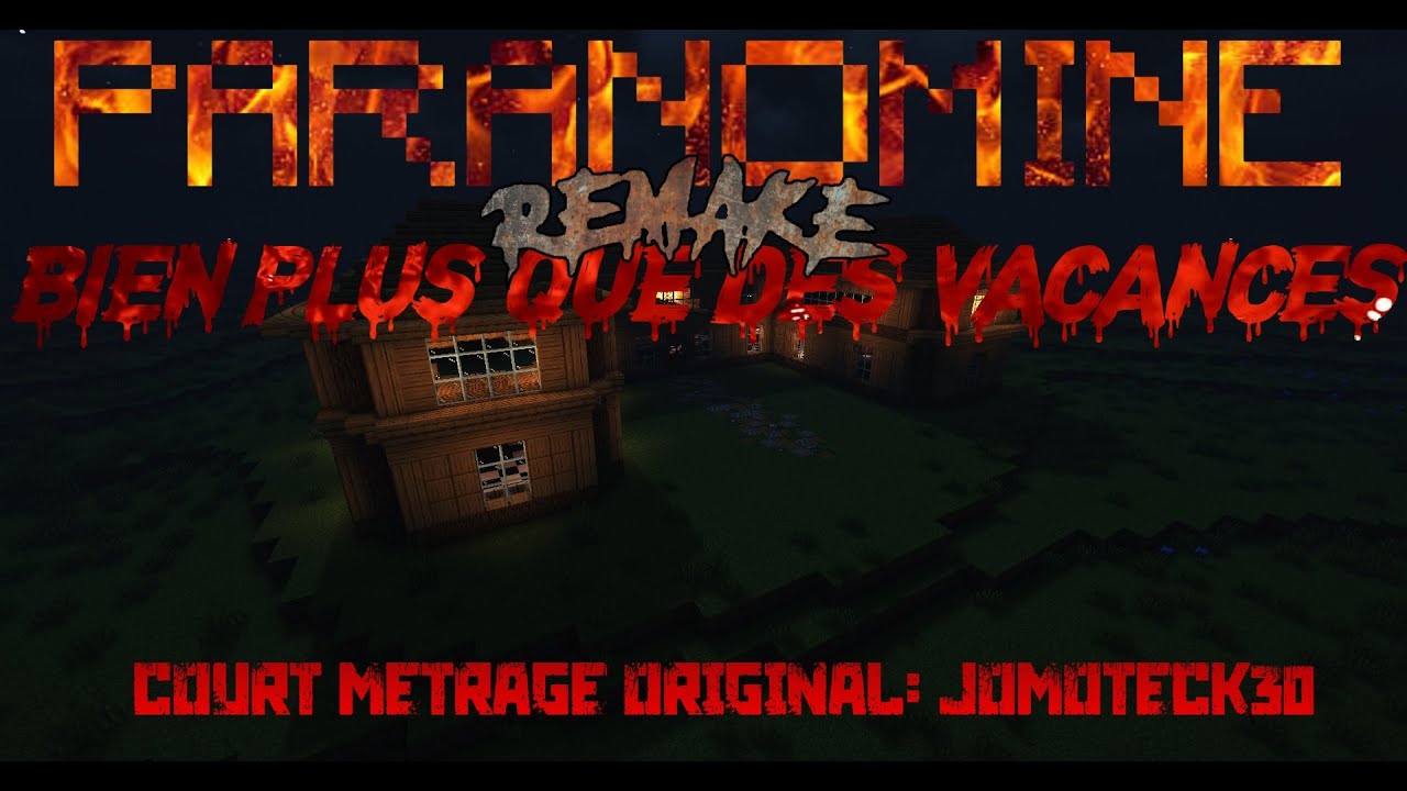 Paranormine - Bien plus que des vacances (REMAKE) FR HD - Film Minecraft #1 @Jomoteck30