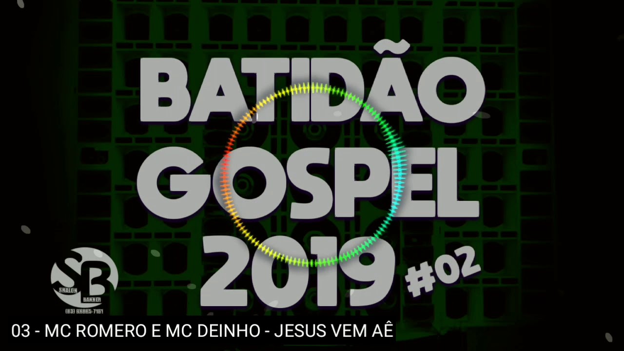 Batidão gospel 2019 #02