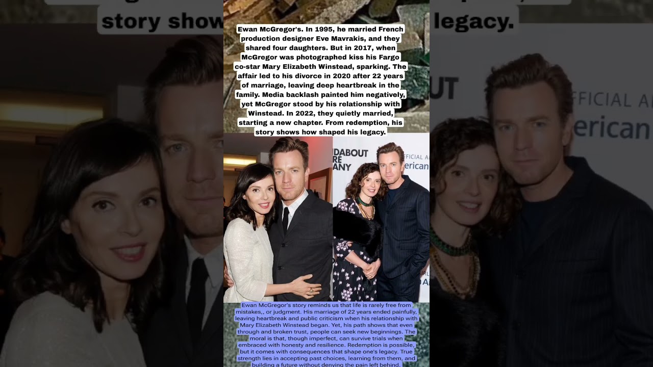 Ewan McGregor, In 1995 He Married Production Designer Eve Mavericks. When Evan McGregor And Mary