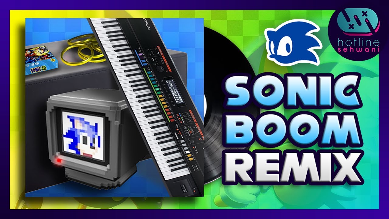 If SONIC BOOM was an 80s Song Theme of SONIC CD Hotline Sehwani Remix