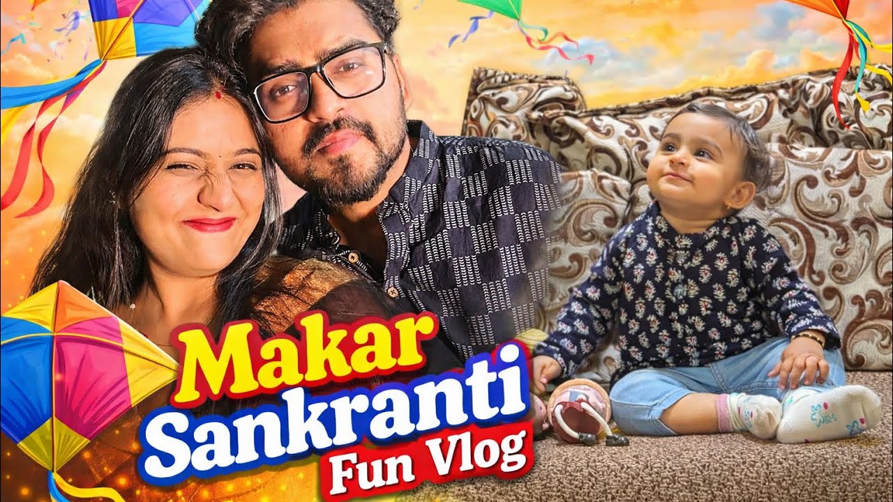Makar sankranti fun vlog 🤭❤️