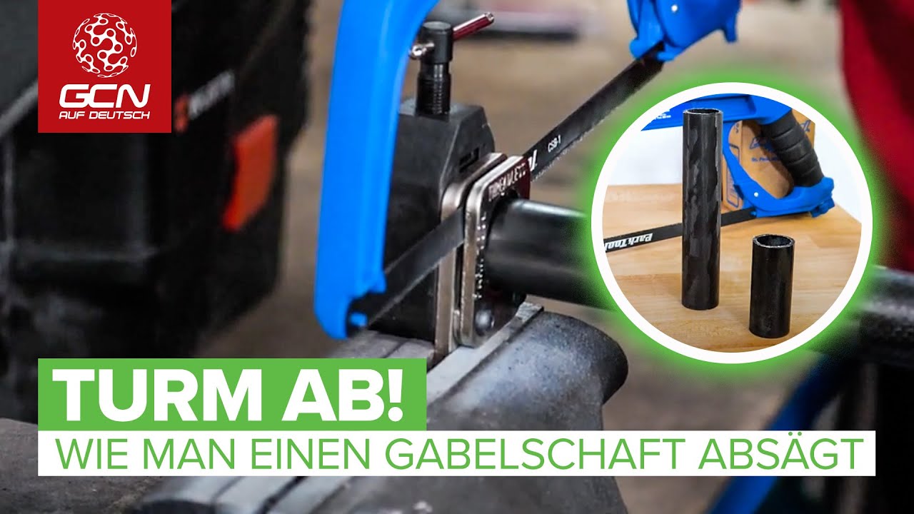 Wie man seinen Gabelschaft absägt - Nieder mit dem Turm
