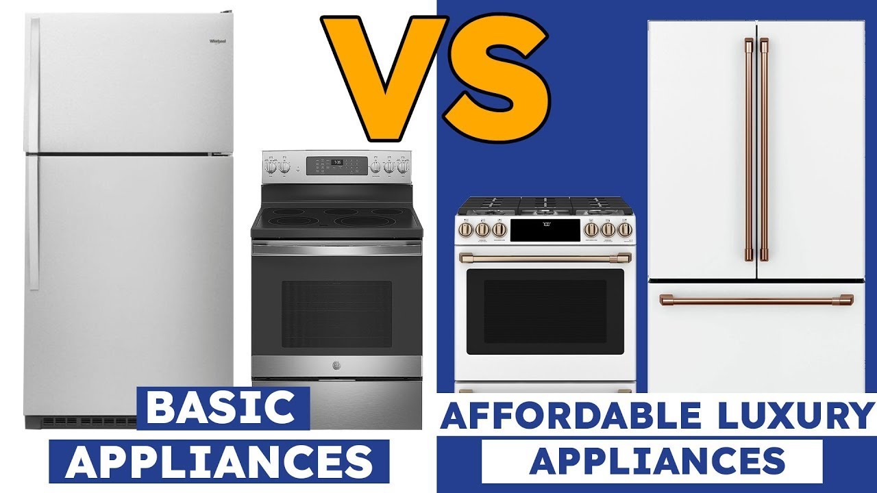 Basic vs. Affordable Luxury Appliances: What's the Difference?