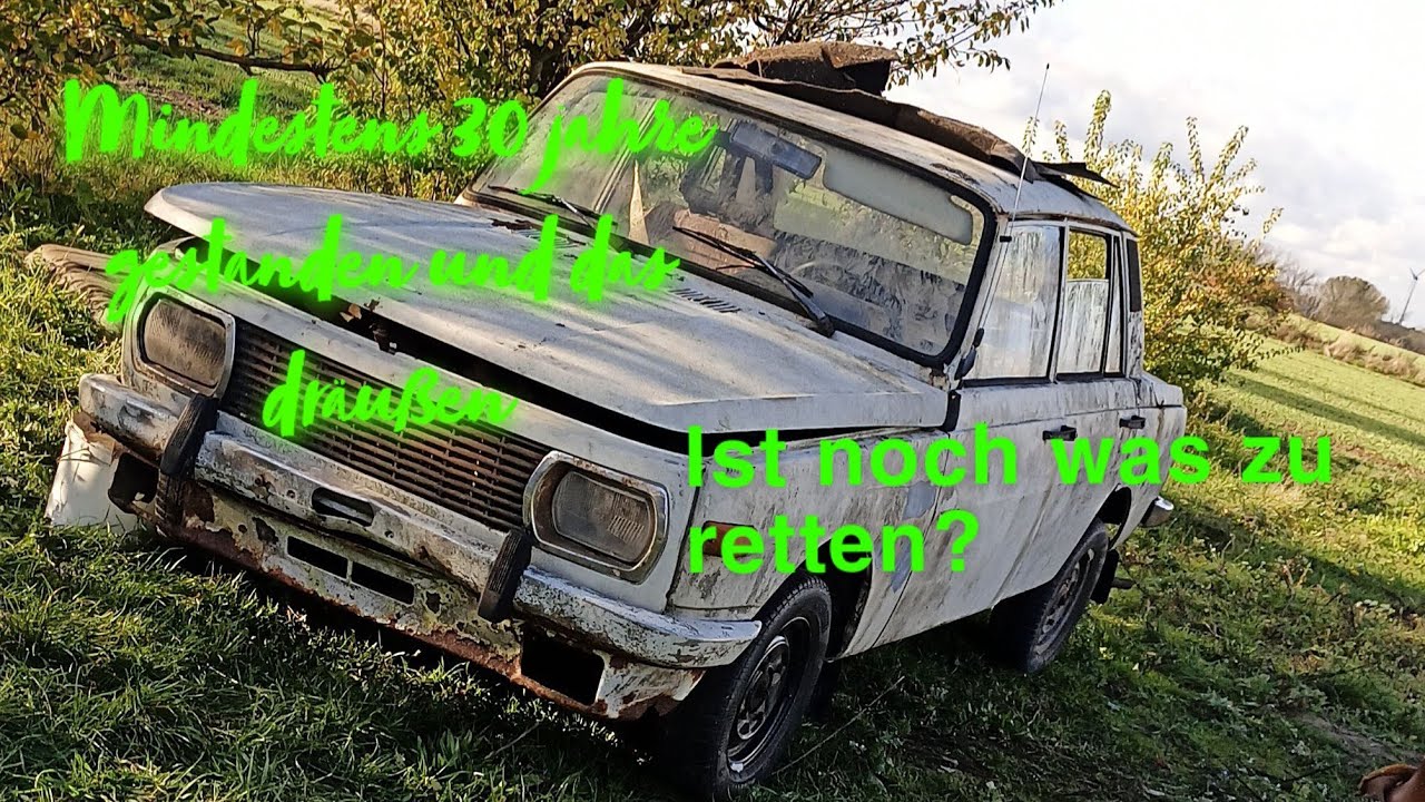 Ist was zu retten ? Wartburg 353 Wiesenfund Bestandsaufnahme