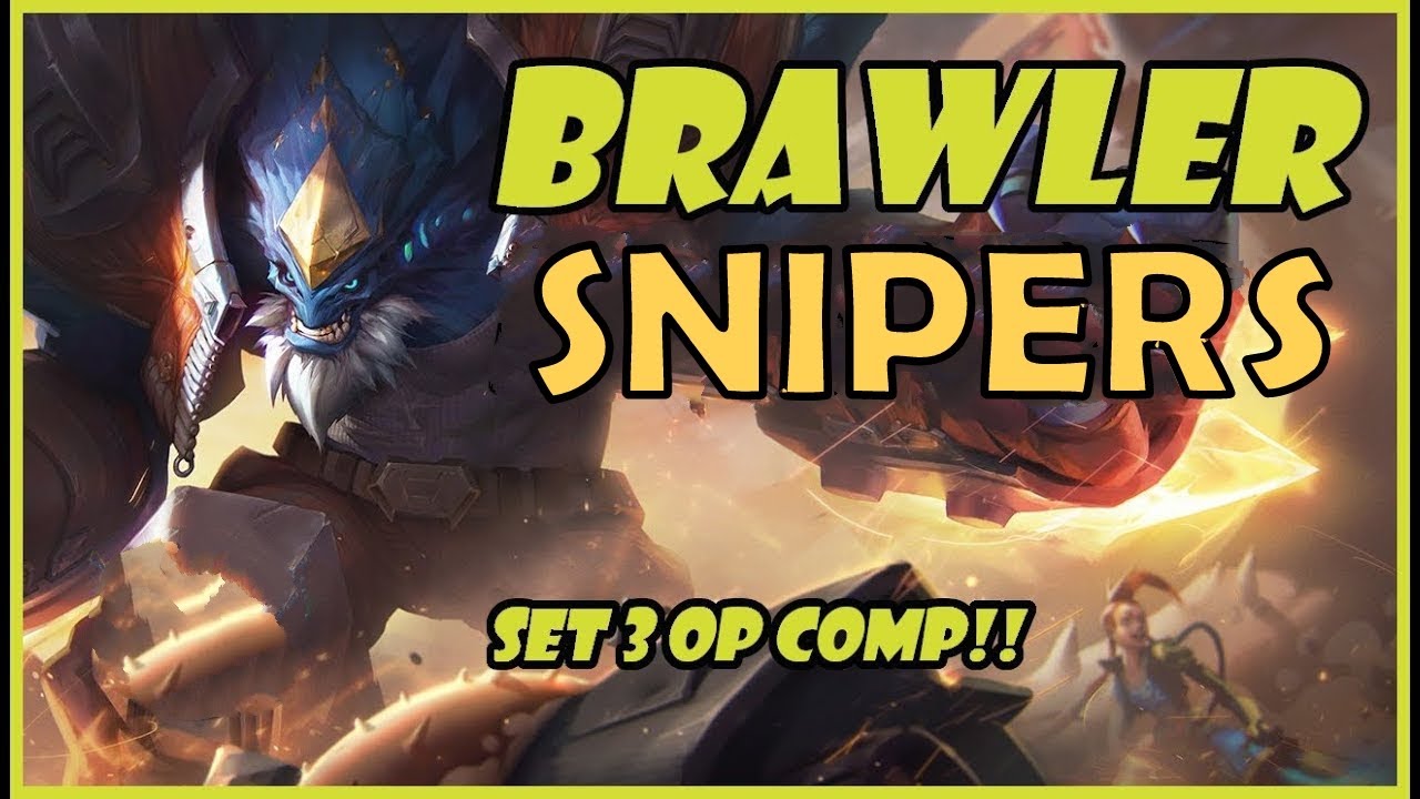 &iexcl;Brawler,Sniper Comp! | TFT SET 3 | Teamfight Tactics