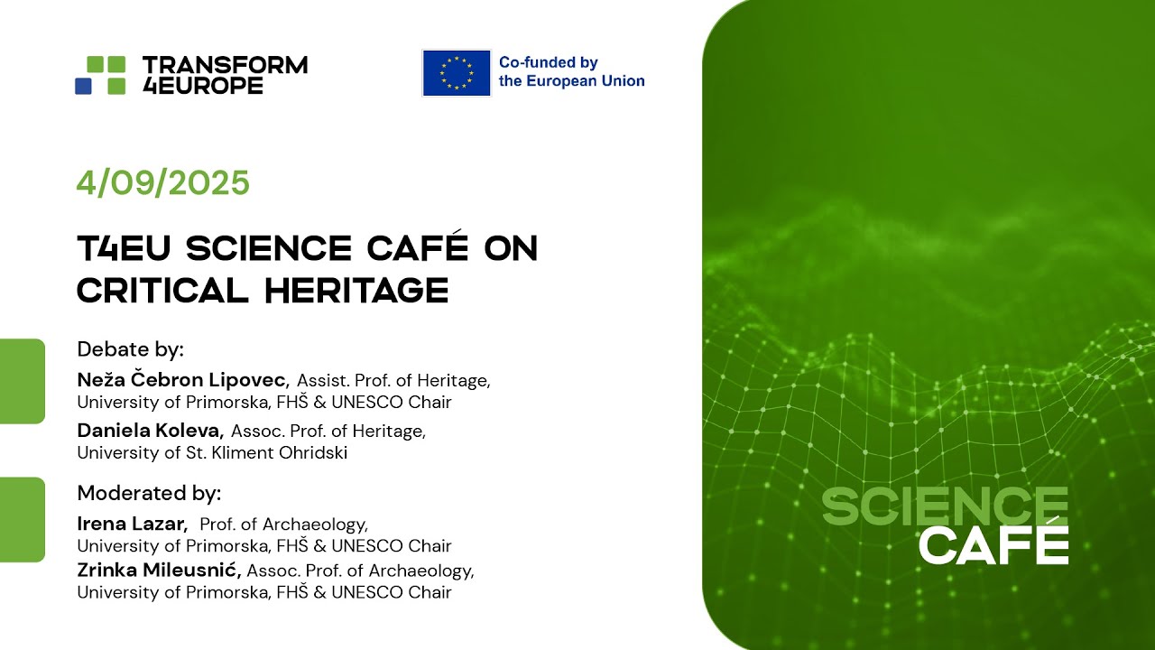 T4U: Science Café on Critical Heritage