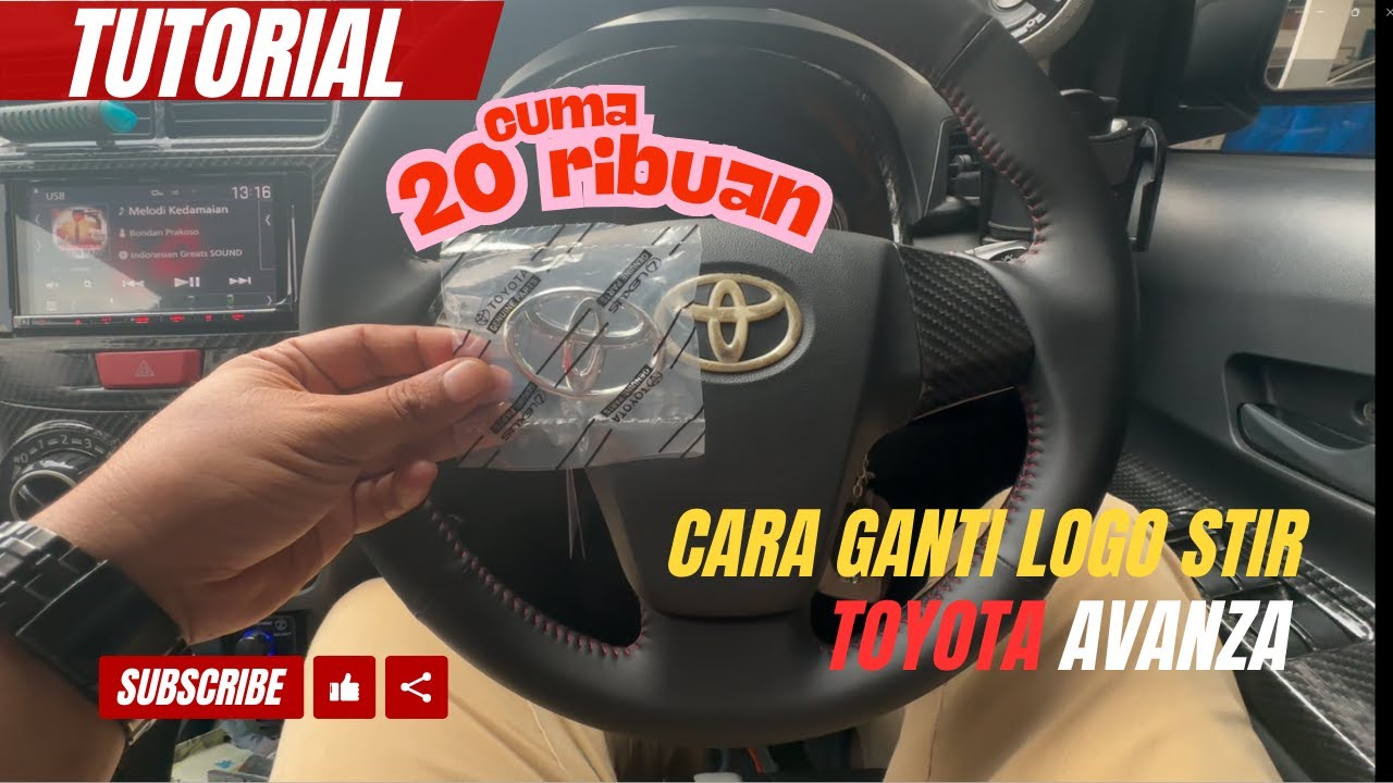 Cara Ganti Logo pada Setir Toyota Avanza dengan Mudah & Aman | Tutorial Lengkap & Mudah Pasti Bisa