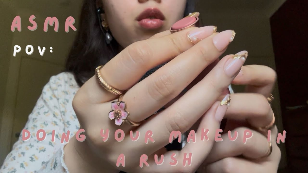 ASMR | Doing your makeup in a rush because you got places to be
