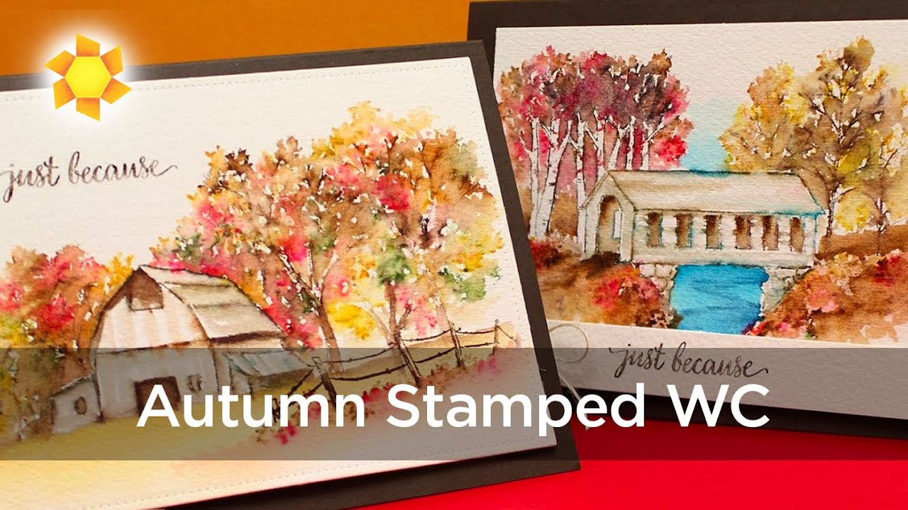 Autumn Stamped Watercolor Cards - Art Impressions