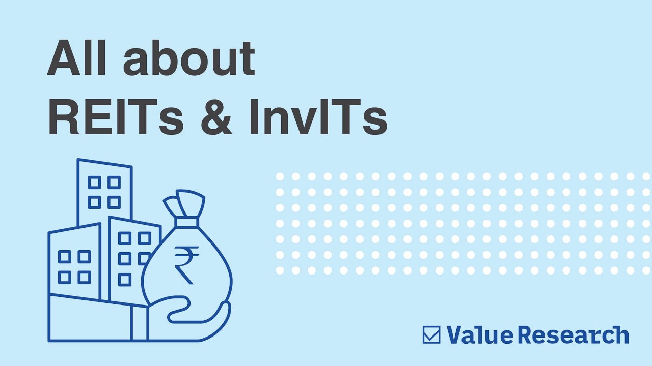 Что такое REIT и INVIT? | Инвестиционный фонд недвижимости | Инвестиционный фонд инфраструктуры