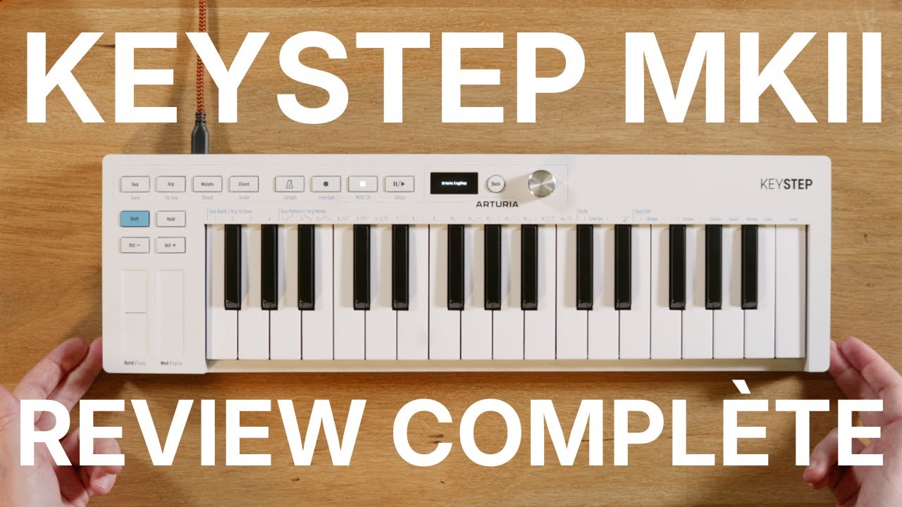 ARTURIA KEYSTEP MKII - REVIEW COMPLÈTE du clavier contrôleur et séquenceur (vidéo de La Boite Noire)