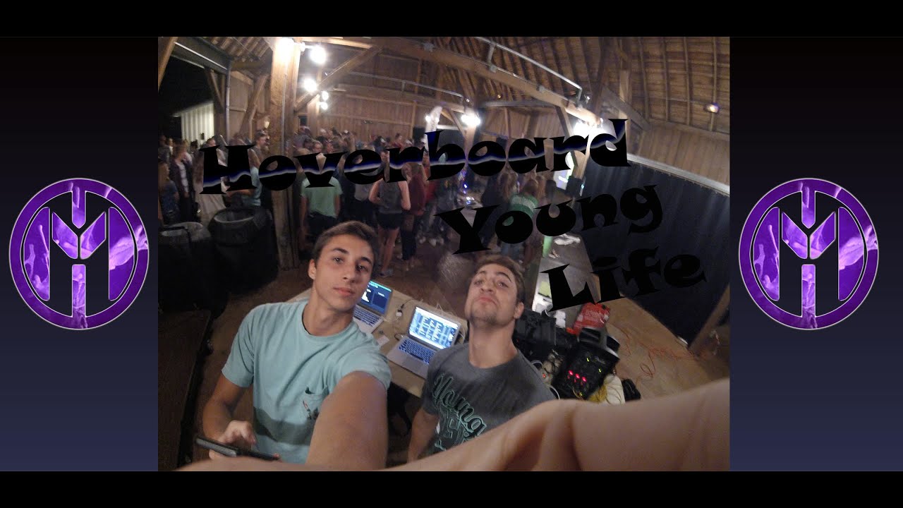 Hoverboard Young Life