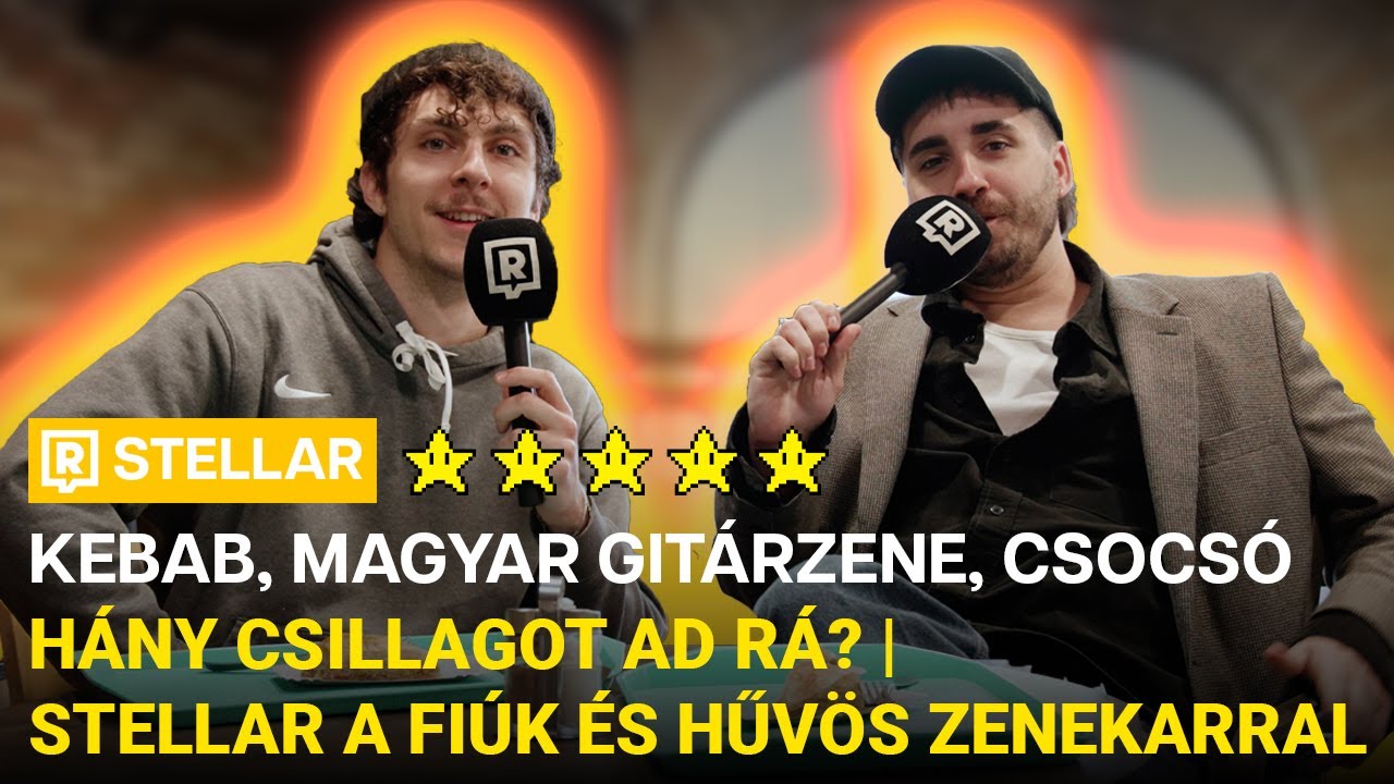 GITÁRZENE, KÖLDÖKTISZTÍTÁS és KEBAB – Hány csillagot adsz?⭐️ | STELLAR a Fiúk és a Hűvös énekesével