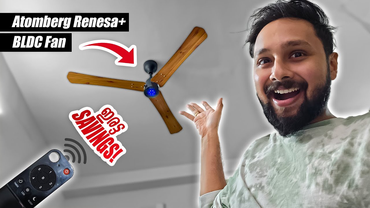 Best BLDC Fan? ഇനി Electricity Bill ലാഭികം ! 🤑 Atomberg Renesa+ ( With Remote Control )