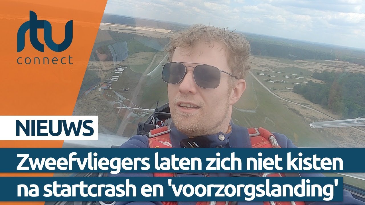 Zweefvliegers laten zich niet kisten na startcrash en voorzorgslanding