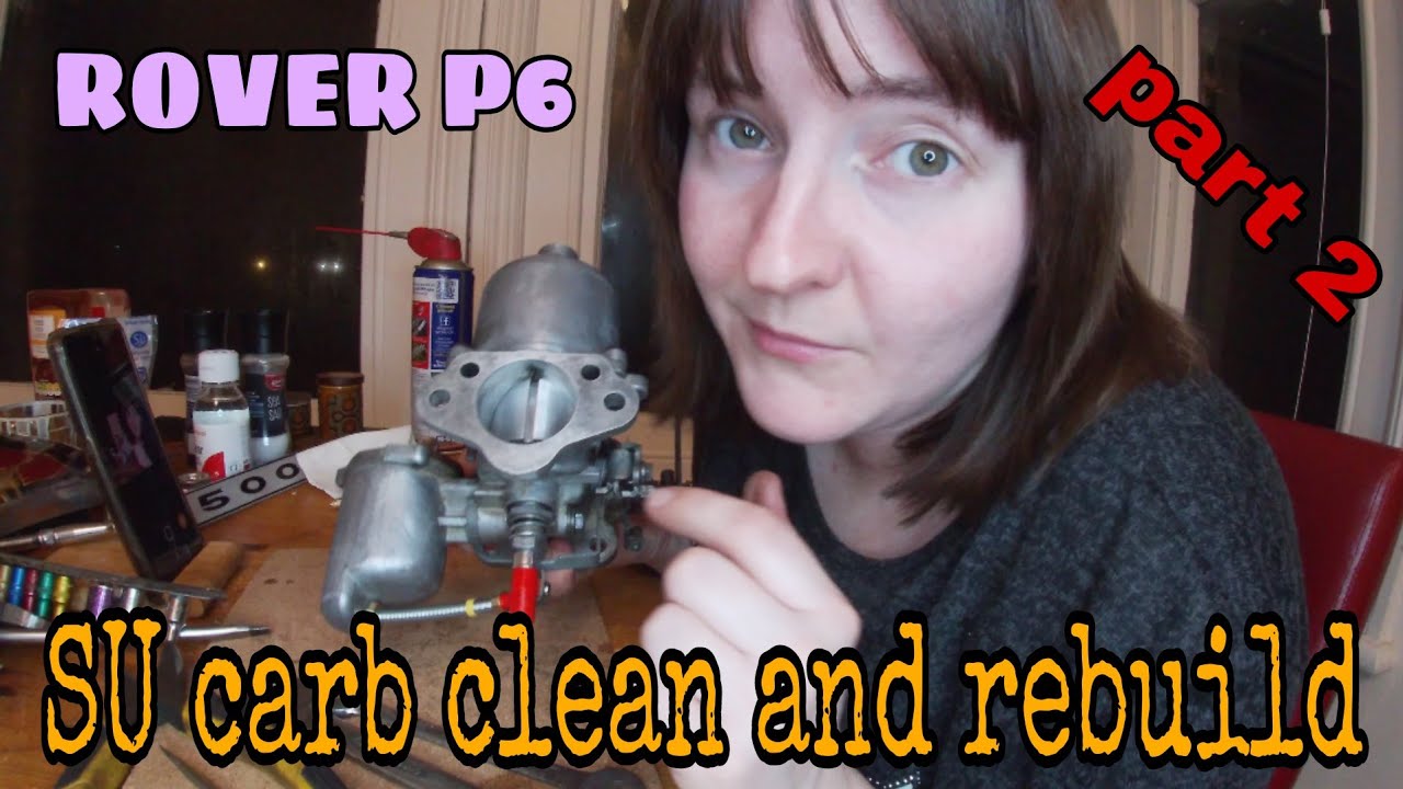 Rover P6 Part 2 SU carb clean and put back together .