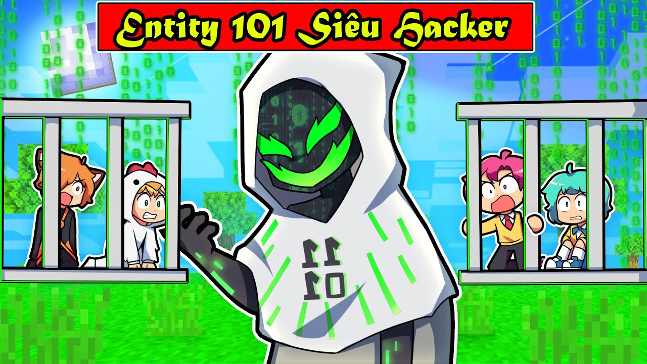 HIHA VÀ SINH TỐ TEAM HỐT HOẢNG KHI ENTITY 101 SIÊU HACKER XÂM CHIẾM LÀNG TRONG MINECRAFT 😱👾😵