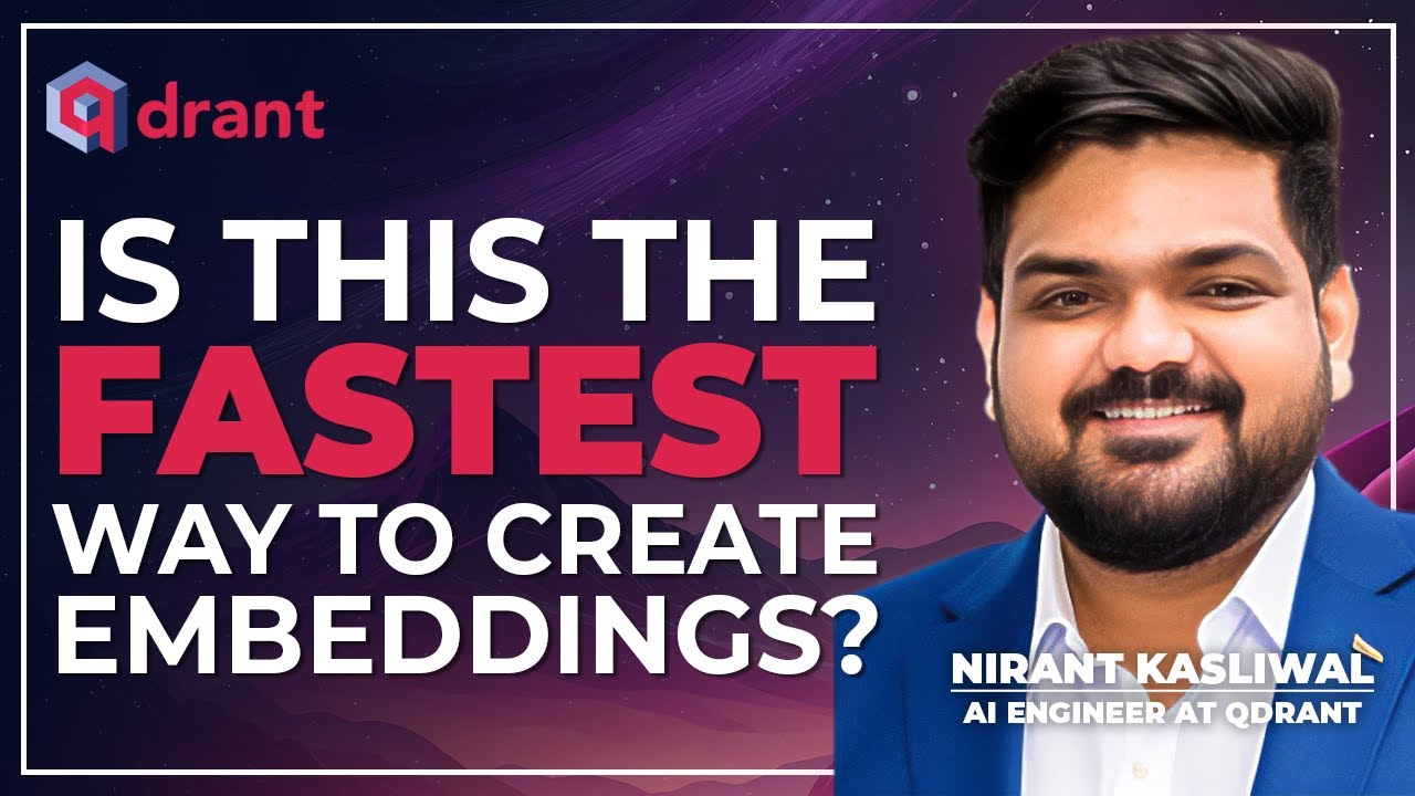 FastEmbed: Fast & Lightweight Embedding Generation - Nirant Kasliwal | Vector Space Talks #004