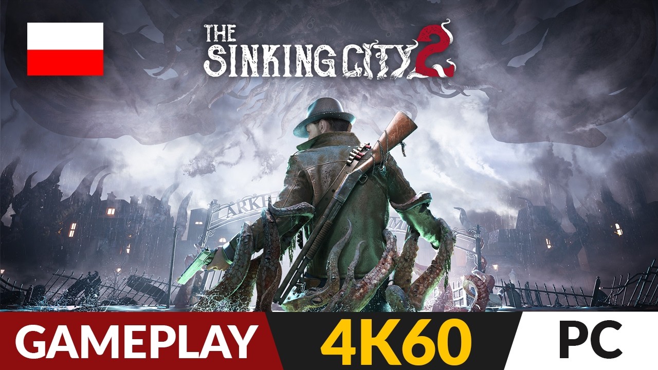 The Sinking City 2 - DEMO 🦑 Resident Evil w świecie Lovecrafta | 4K Gameplay po polsku