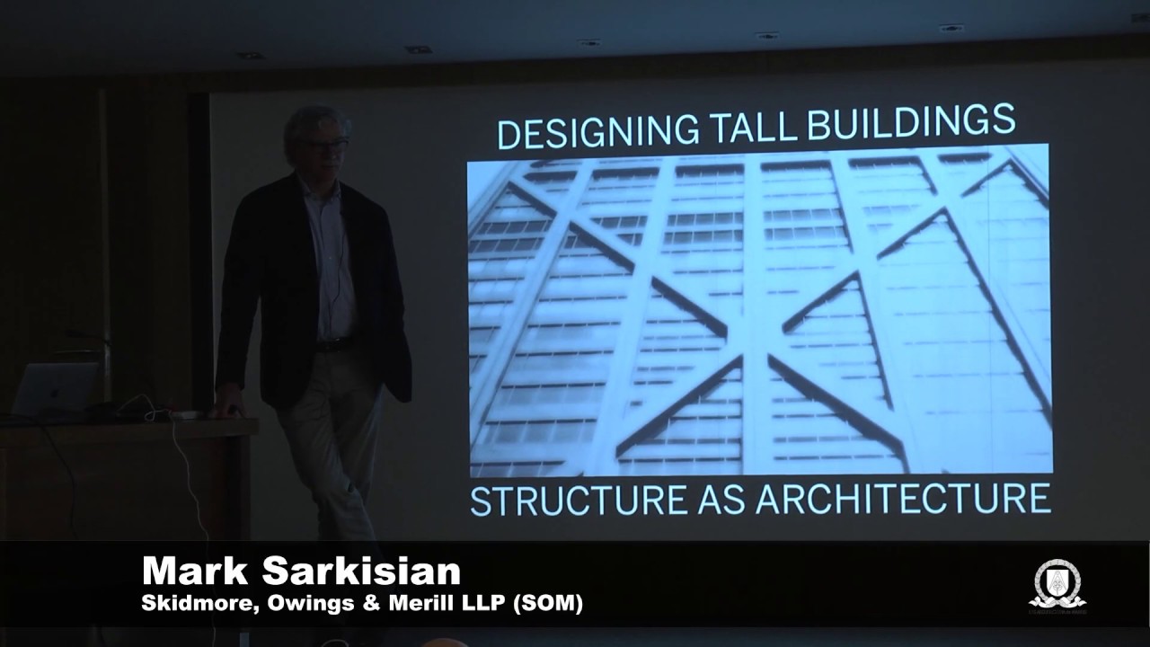 Design of tall buildings, Mark Sarkisian