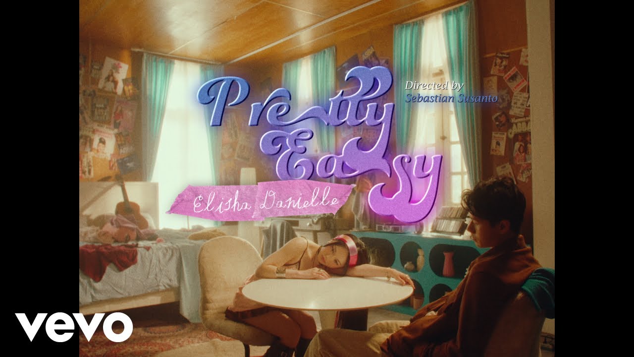 Elisha Danielle - Pretty Easy (Official Music Video)