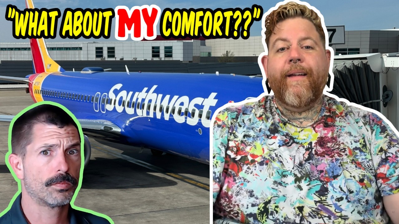 He's LIVID Southwest Made Him Buy a 2nd Seat