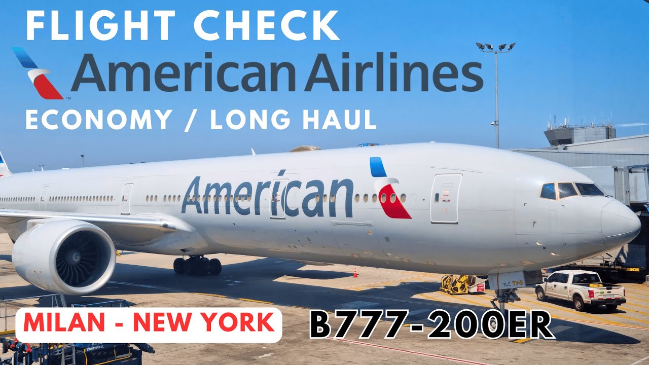 Погодите… American Airlines действительно хороша?! Обзор рейса Милан — Нью-Йорк, эконом-класс, B7...