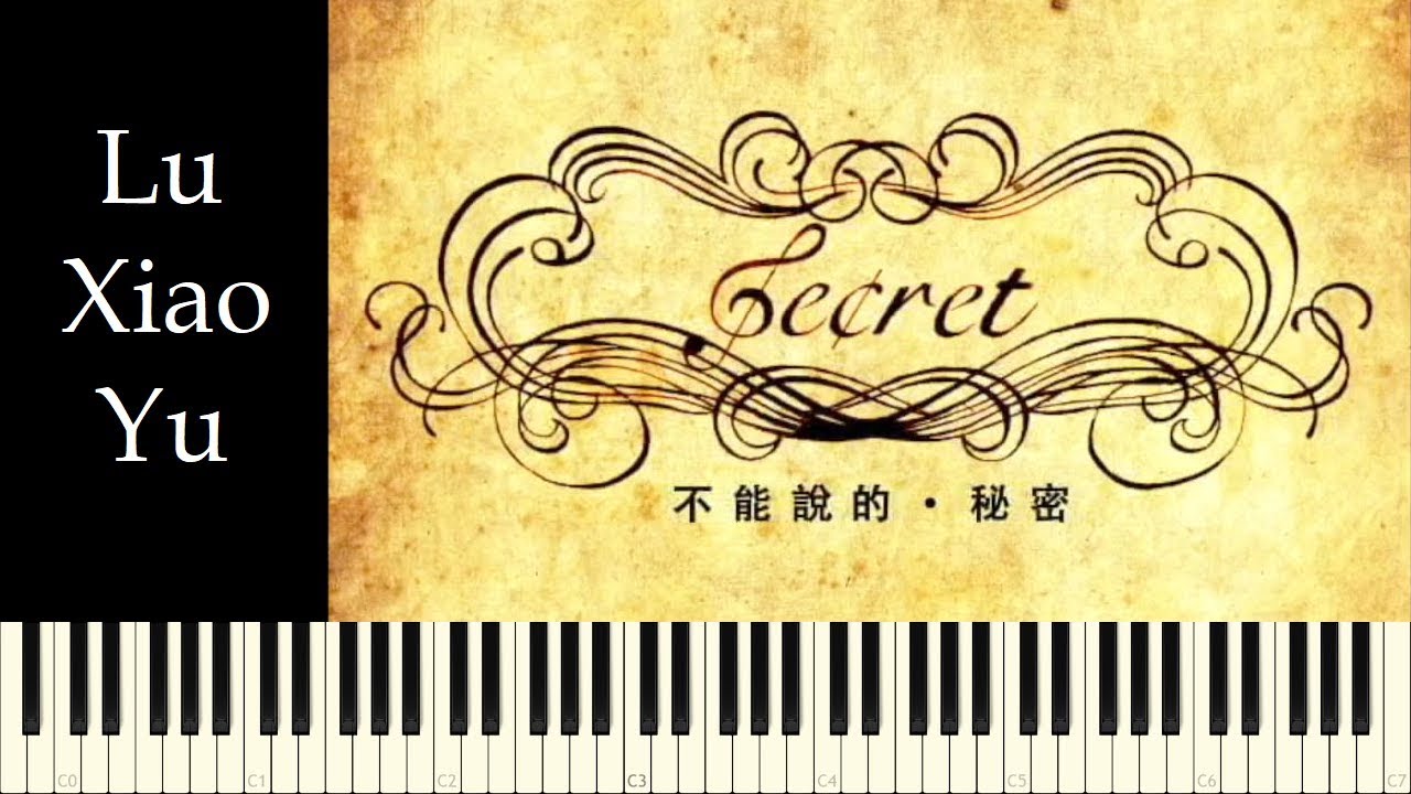 ♪ Secret OST: Lu Xiao Yu - Piano Tutorial