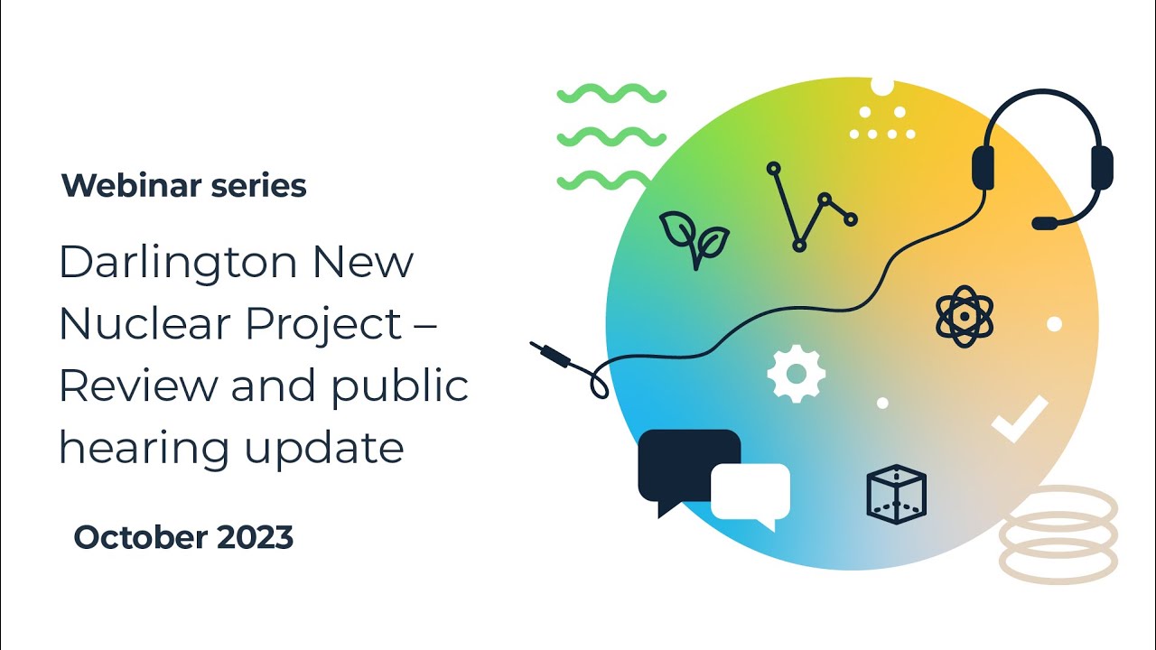 Webinar: OPG’s Darlington New Nuclear Project – Review and hearing update