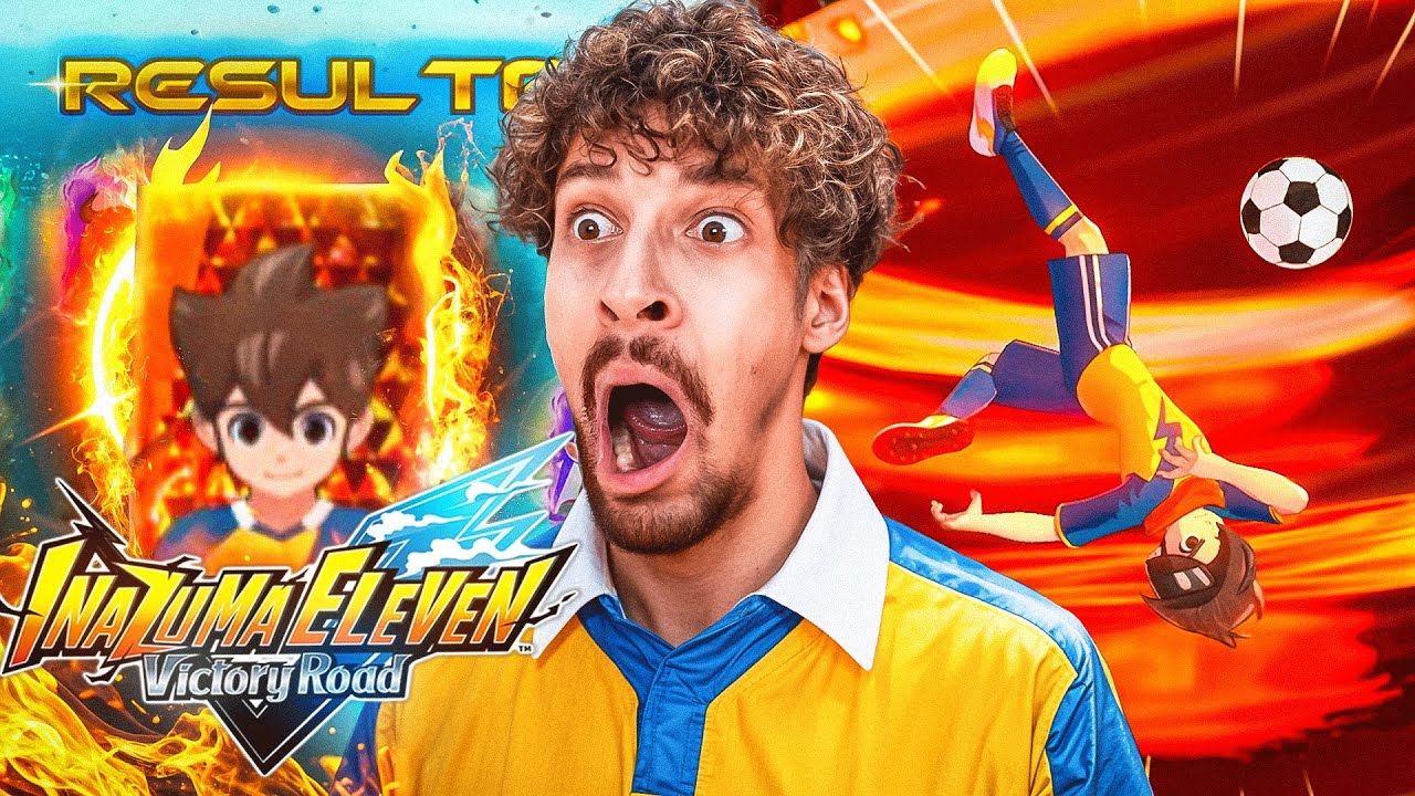 J'AI TOUT FAIT POUR AVOIR LE MEILLEUR ATTAQUANT D'INAZUMA VICTORY ROAD !