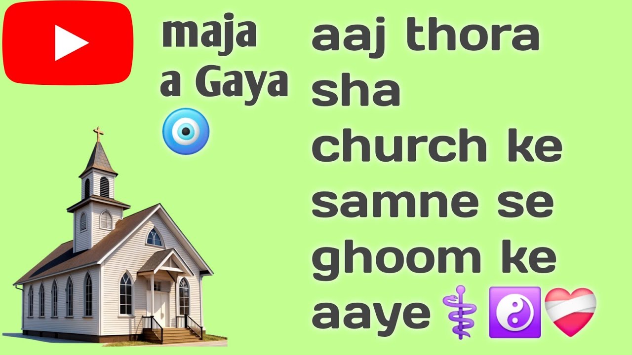  aaj thora sha church ke samne se ghoom ke aaye||⚕️✝️❤️‍🩹|| maja a Gaya 🧿