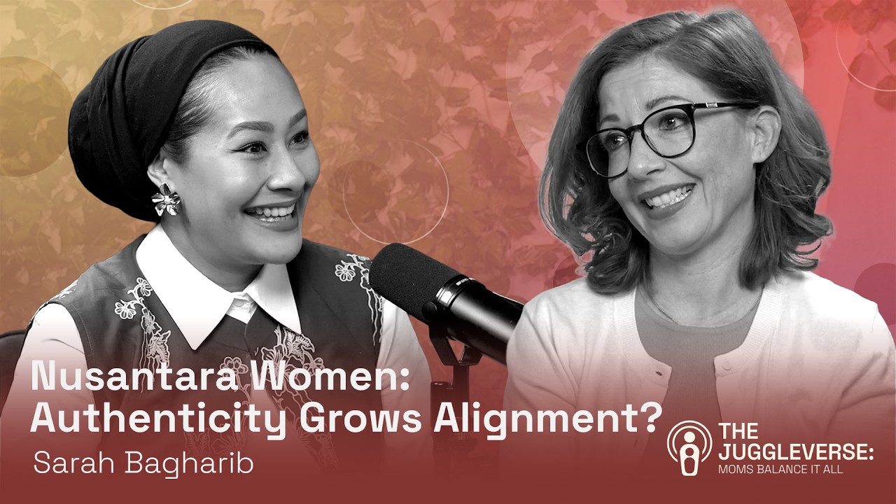 Nusantara Women: Authenticity Grows Alignment? // Episode #11