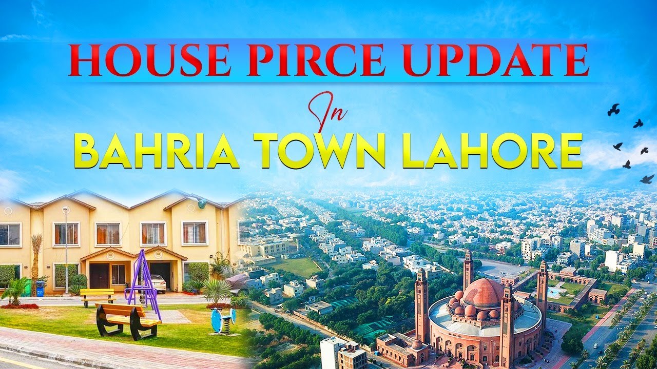 Bahria Town Lahore Houses Price Latest Update 2026