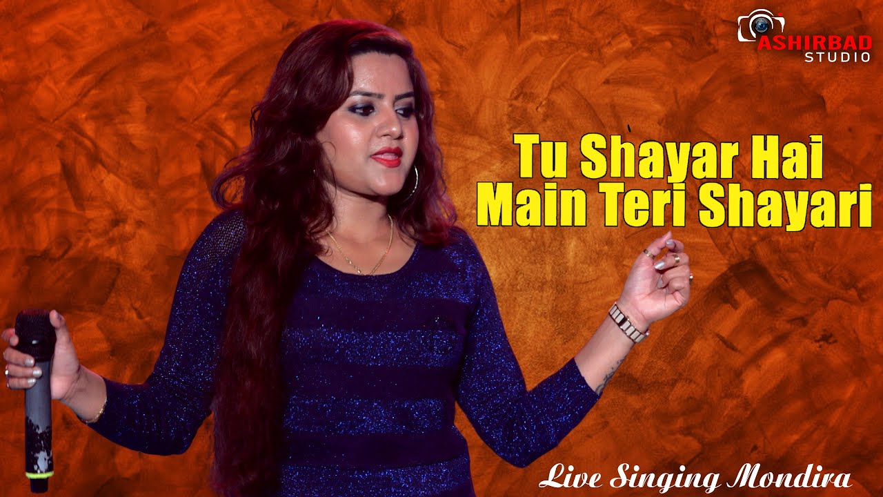 Tu Shayar Hai Main Teri Shayari || Live Singing Mondira