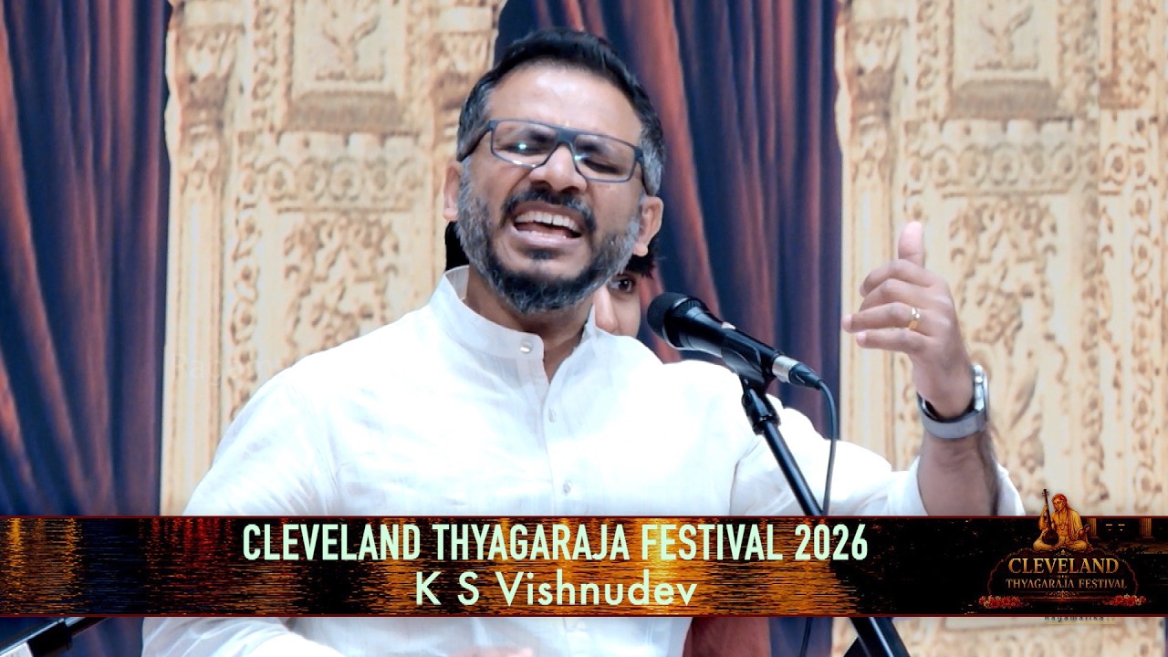 Cleveland Thyagaraja Festival 2026 | Vocal Concert | K.S. Vishnudev