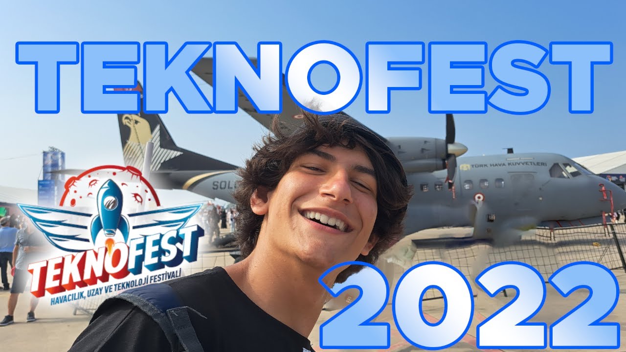 teknofest 2022 vlog